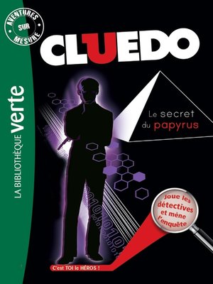 cover image of Aventures sur mesure--Cluedo 09, Le secret du papyrus
